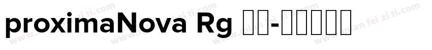 proximaNova Rg 粗体字体转换
